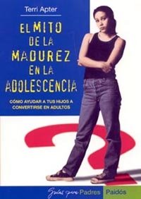 El mito de la madurez en la adolescencia, de APTER,TERRI | portada del libro