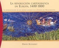 La revolución cartográfica en Europa, 1400-1800, de BUISSERET | portada del libro
