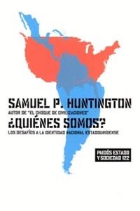 ¿Quiénes somos?, de Huntington | portada del libro