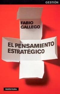 El pensamiento estratégico, de Gallego | portada del libro