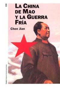 La China de Mao y la guerra fría, de Jian | portada del libro
