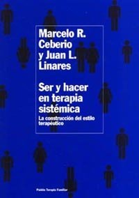 Ser y hacer en terapia sistémica, de Linares | portada del libro