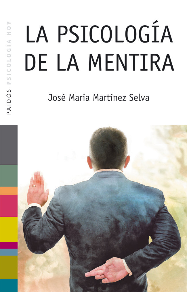 La psicología de la mentira, de Martínez Selva, José María | portada del libro