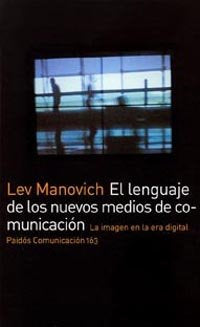 El lenguaje de los nuevos medios de comunicación, de Manovich | portada del libro