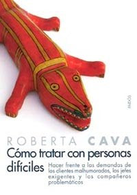 Cómo tratar con personas difíciles, de Cava | portada del libro