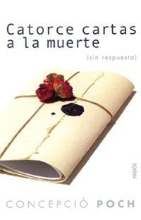 Catorce cartas a la muerte, de Poch | portada del libro
