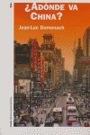 ¿ADÓNDE VA CHINA?, de Domenach | portada del libro