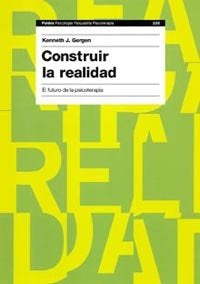 Construir la realidad, de Gergen | portada del libro