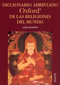 Diccionario abreviado Oxford de las religiones del mundo, de Bowker | portada del libro