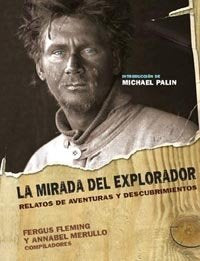 La mirada del explorador, de Merullo, Annabel | portada del libro