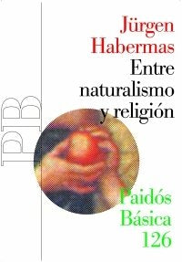 Entre naturalismo y religión, de Habermas | portada del libro