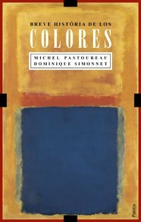 Breve historia de los colores, de Pastoureau | portada del libro