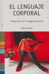 El lenguaje corporal, de JAMES,JUDI | portada del libro