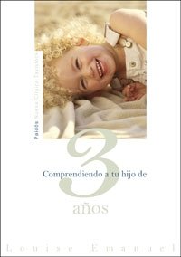 Comprendiendo a tu hijo de 3 años, de Emanuel | portada del libro