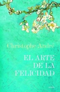 El arte de la felicidad, de André | portada del libro