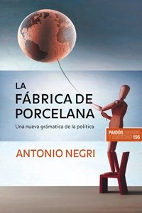 La fábrica de porcelana, de Negri | portada del libro