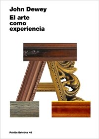 El arte como experiencia, de Dewey | portada del libro