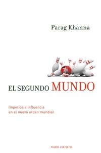El segundo mundo, de Khanna | portada del libro