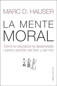 La mente moral, de Hauser | portada del libro