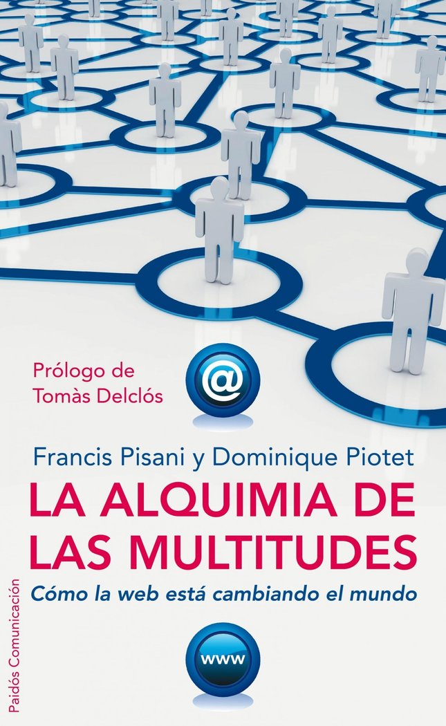 La alquimia de las multitudes, de Pisani | portada del libro