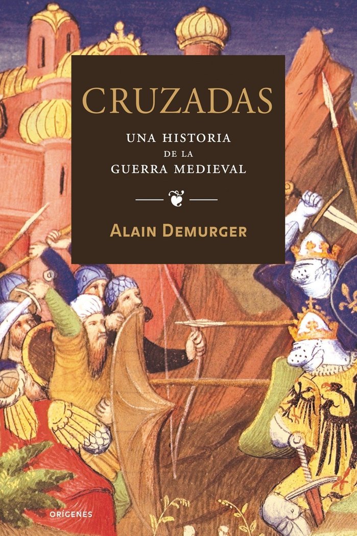 Cruzadas, de Demurger | portada del libro