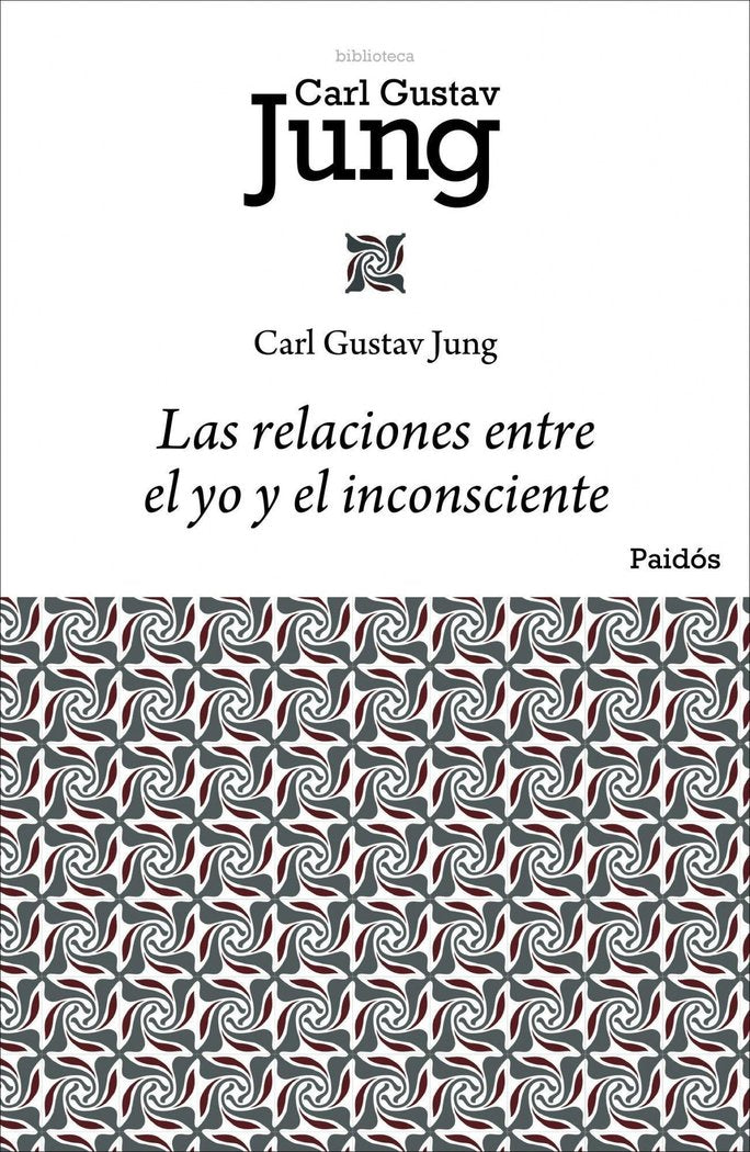 Las relaciones entre el yo y el inconsciente, de Jung, Carl G. | portada del libro