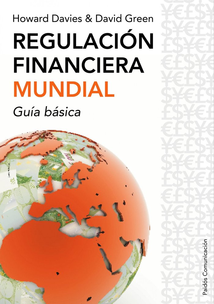 Regulación financiera mundial, de Davies, Howard | portada del libro