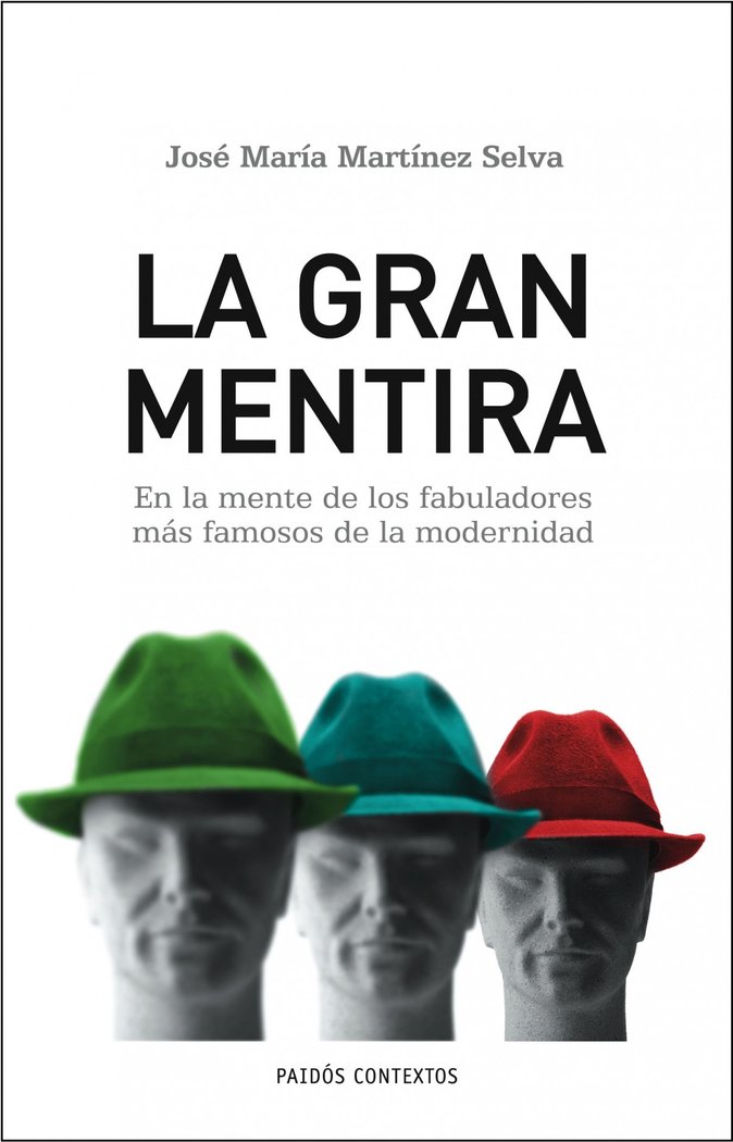 La gran mentira, de Martínez Selva | portada del libro