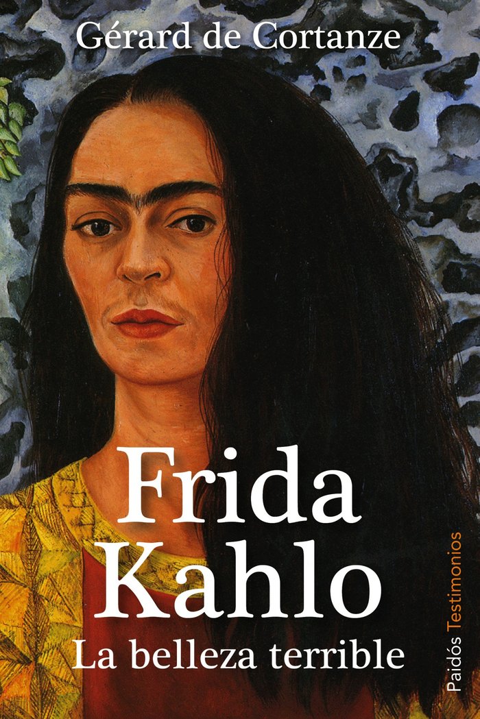 Frida Kahlo, de Cortanze, Gérard de | portada del libro