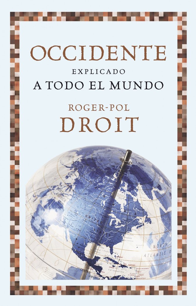 Occidente explicado a todo el mundo, de DROIT | portada del libro