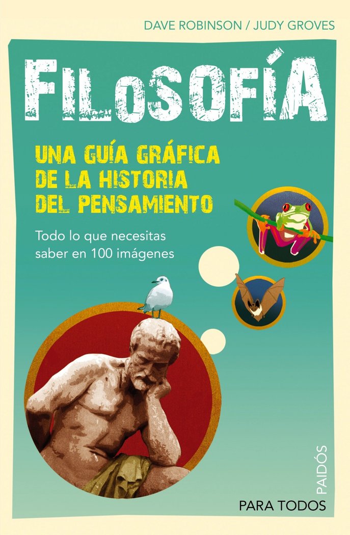 Filosofía. Una guía gráfica de la historia del pensamiento, de Robinson | portada del libro