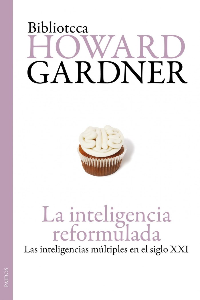 La inteligencia reformulada, de Gardner, Howard | portada del libro