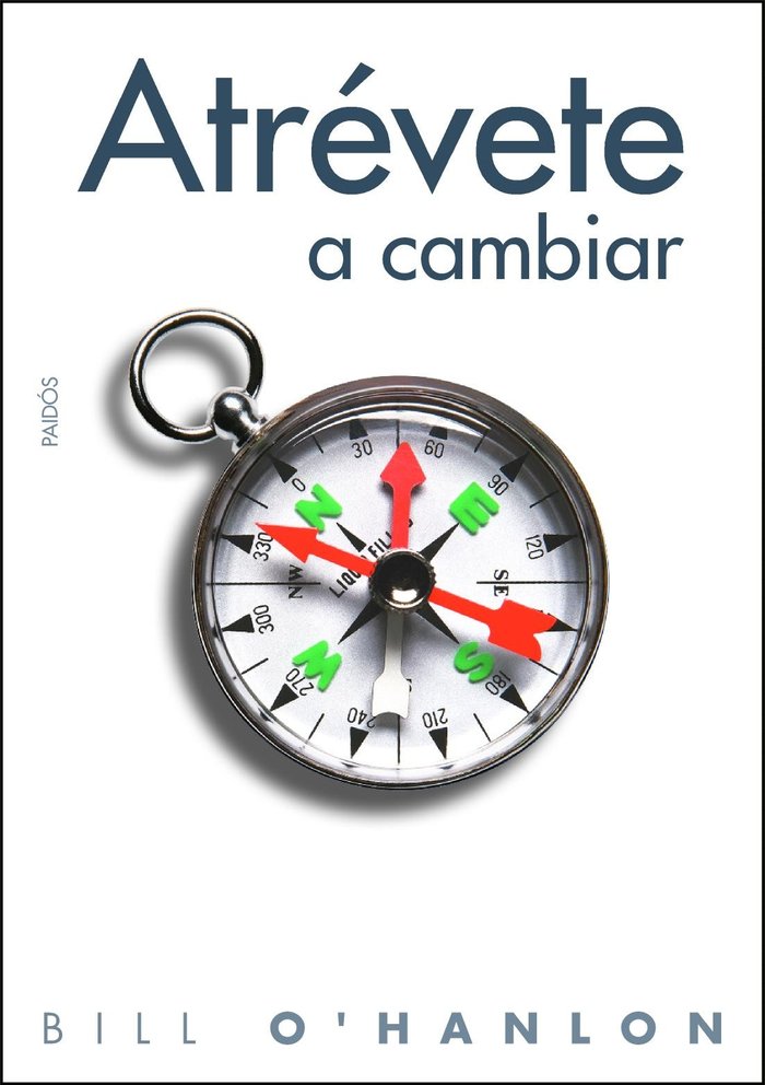 Atrévete a cambiar, de O'Hanlon | portada del libro