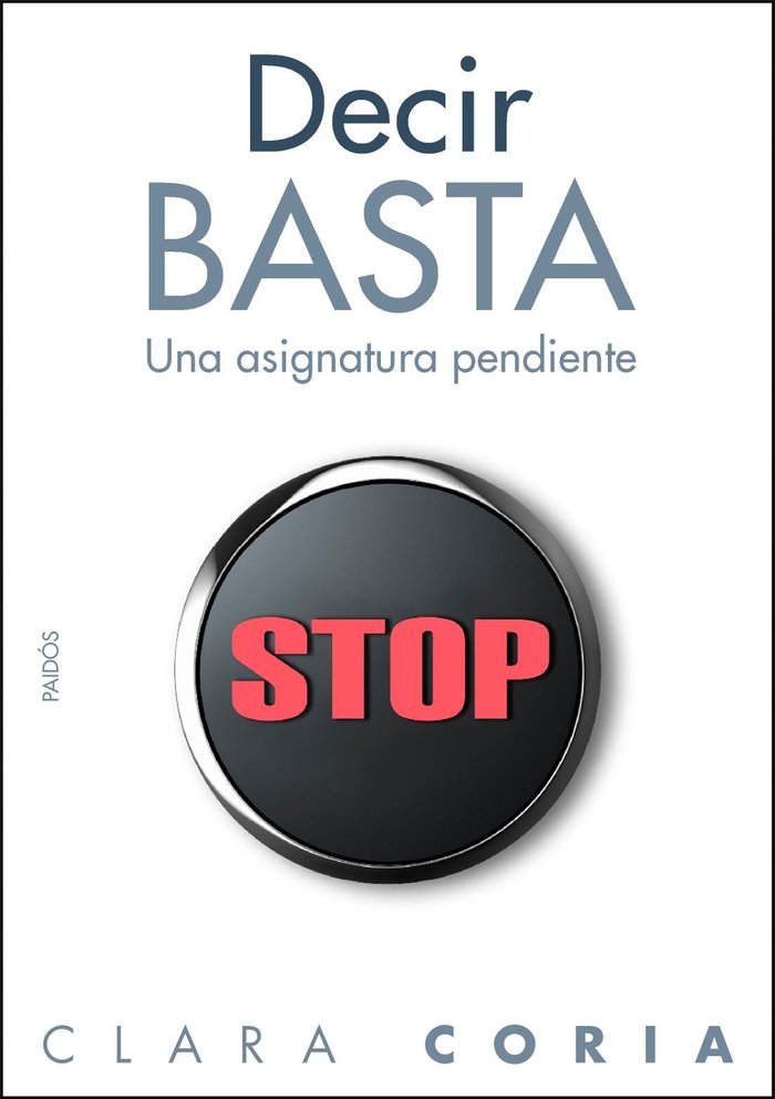 Decir basta, de Coria | portada del libro