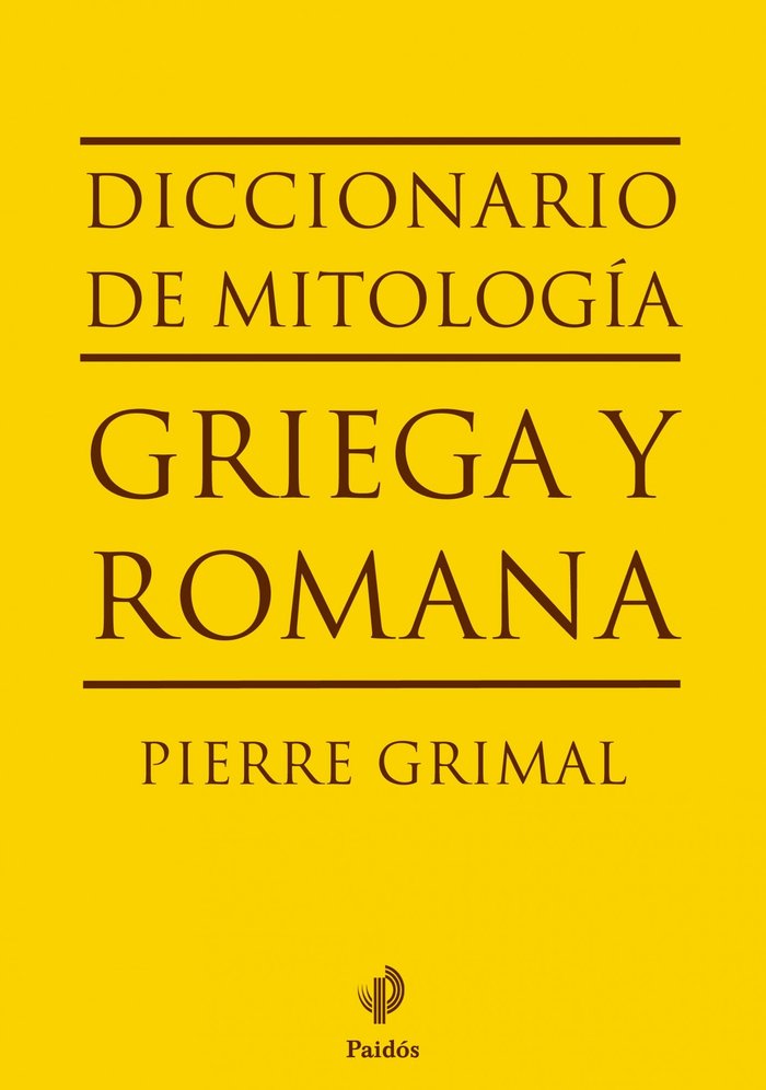 Diccionario de mitología griega y romana, de Grimal | portada del libro