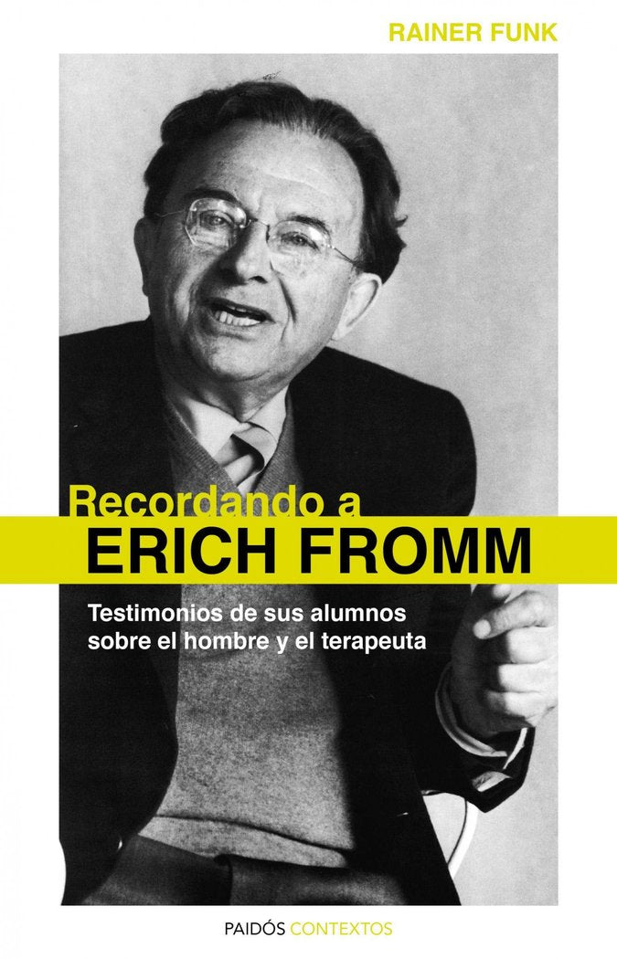 Recordando a Erich Fromm, de Funk, Rainer | portada del libro