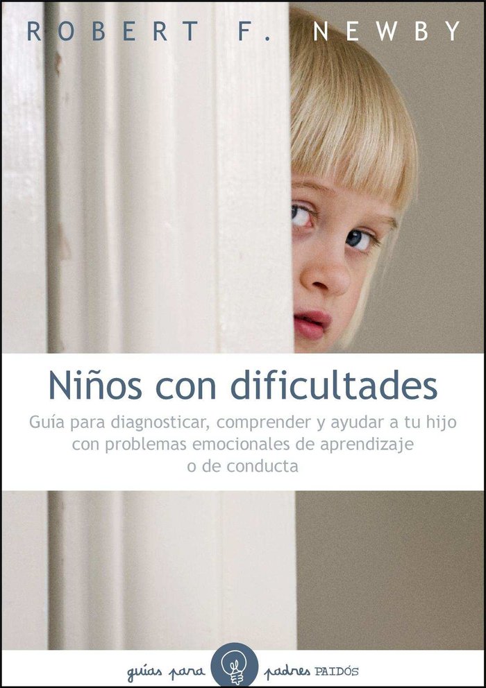 Niños con dificultades, de Newby, Robert F. | portada del libro
