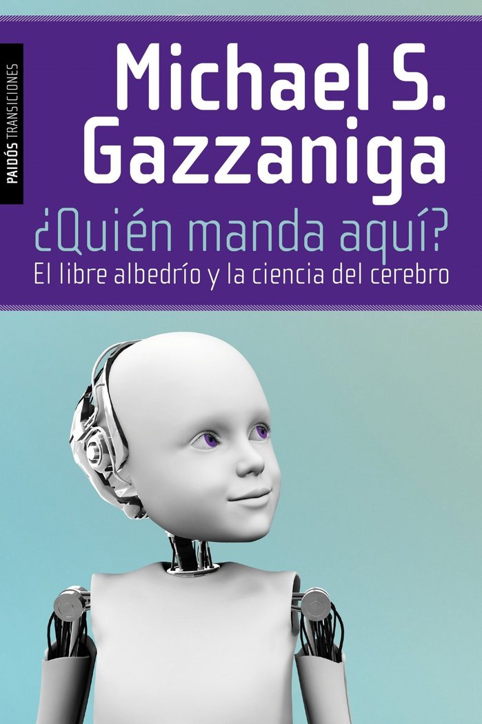 ¿Quién manda aquí?, de Gazzaniga | portada del libro