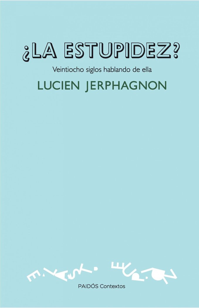¿La estupidez?, de Jerphagnon | portada del libro