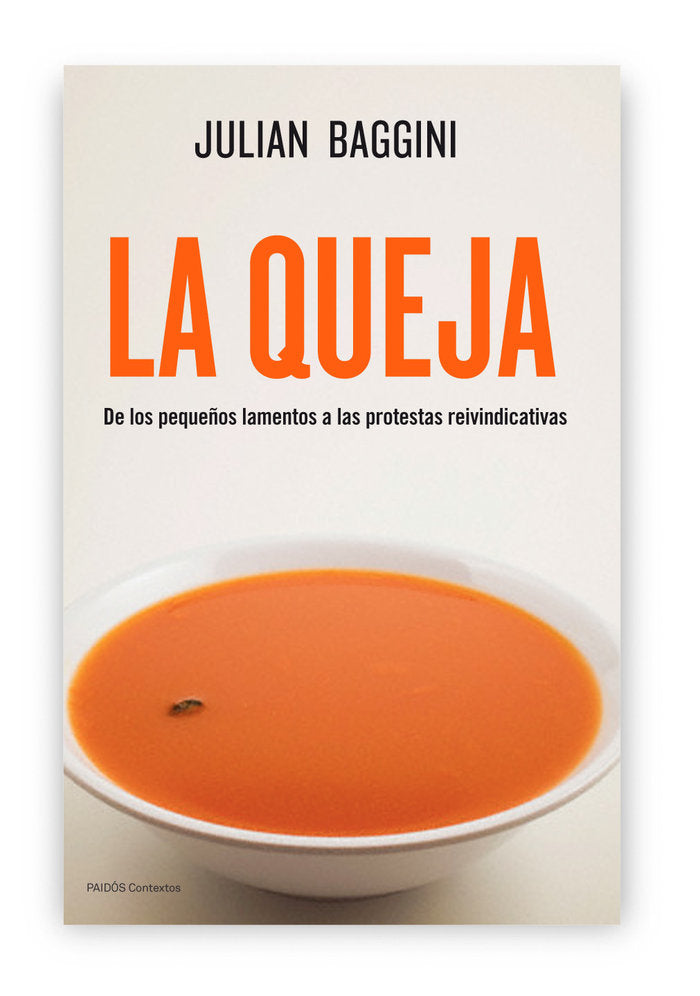 La queja, de Baggini | portada del libro