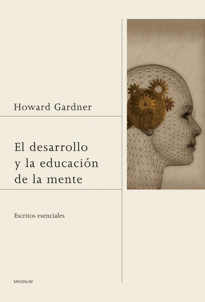 El desarrollo y la educación de la mente, de Gardner, Howard | portada del libro