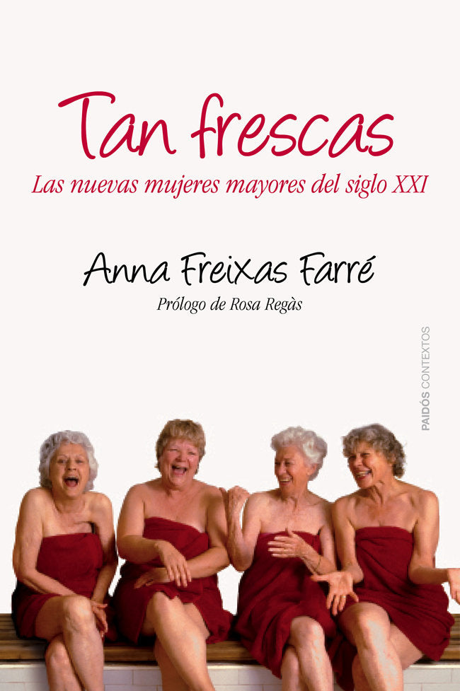 Tan frescas, de Freixas, Anna | portada del libro