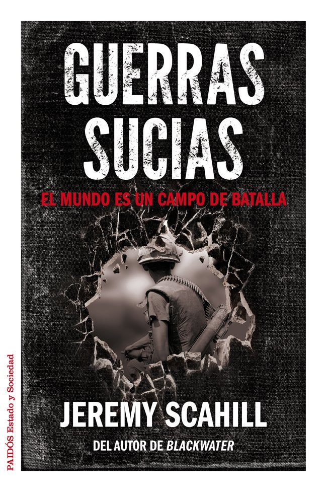 Guerras sucias, de Scahill | portada del libro