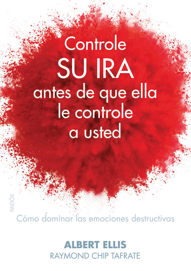 Controle su ira antes de que ella le controle a usted, de Ellis, Albert | portada del libro