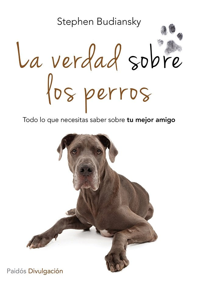La verdad sobre los perros, de Budiansky, Stephen | portada del libro
