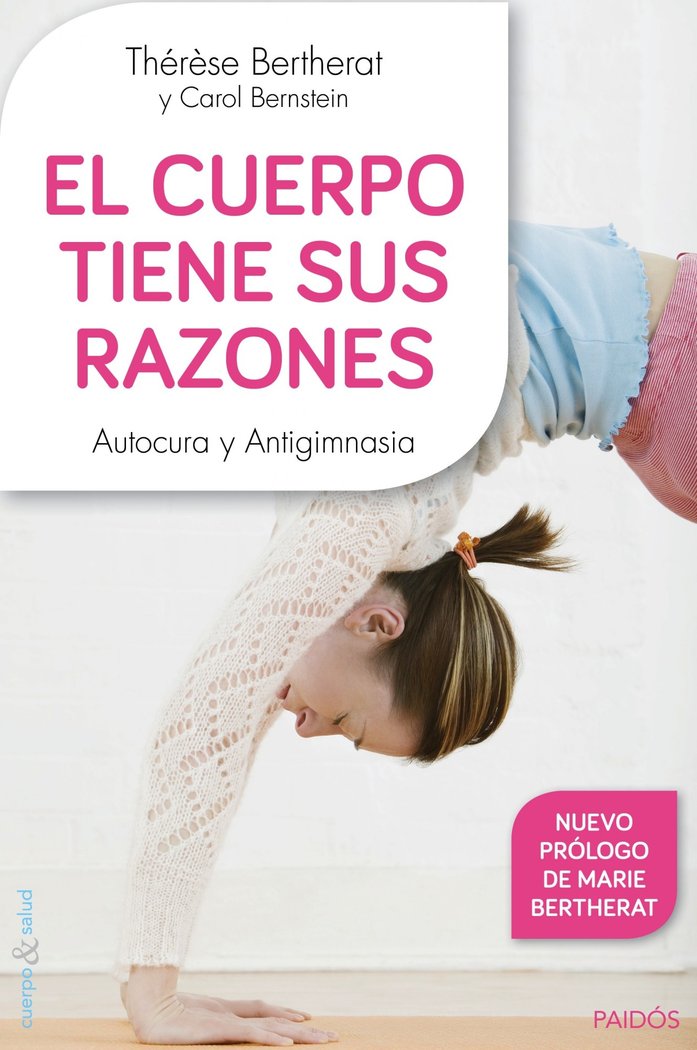 El cuerpo tiene sus razones, de THERESE BERTHERAT | portada del libro