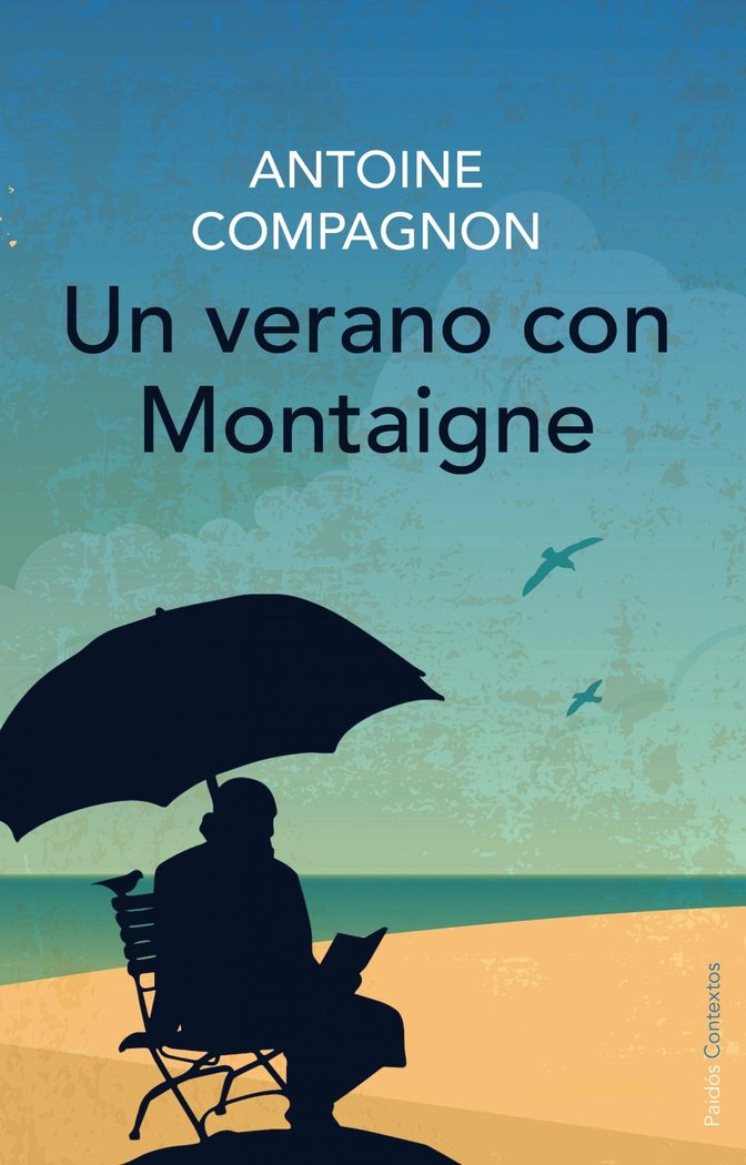 Un verano con Montaigne, de Compagnon | portada del libro