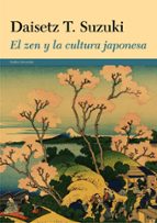 El zen y la cultura japonesa, de Daisetz Teitaro Suzuki | portada del libro