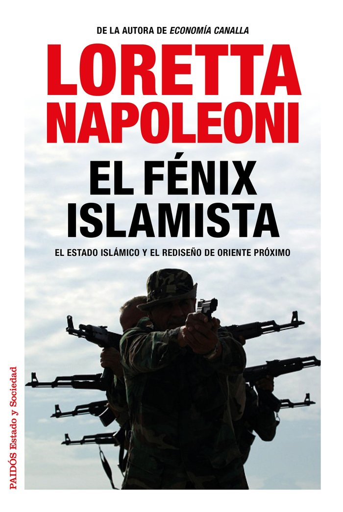 El fénix islamista, de Napoleoni, Loretta | portada del libro