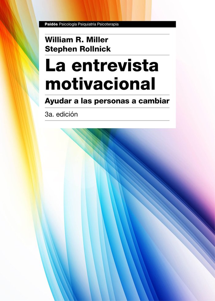 La entrevista motivacional 3ª edición, de Miller, William R. | portada del libro